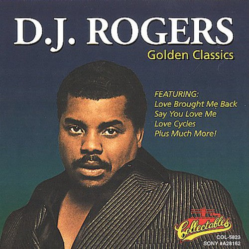 D.J. Rogers: Golden Classics - COMPACT DISCS
