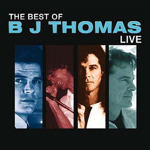 Bj Thomas: Best of Live - COMPACT DISCS