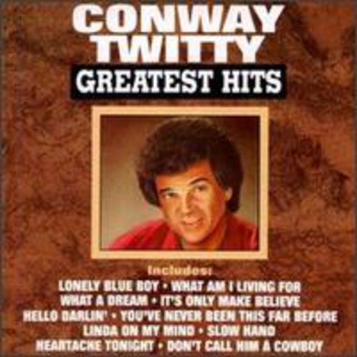 Conway Twitty: Greatest Hits - COMPACT DISCS