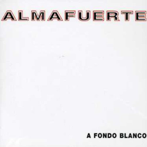 Almafuerte: Fondo Blanco - COMPACT DISCS
