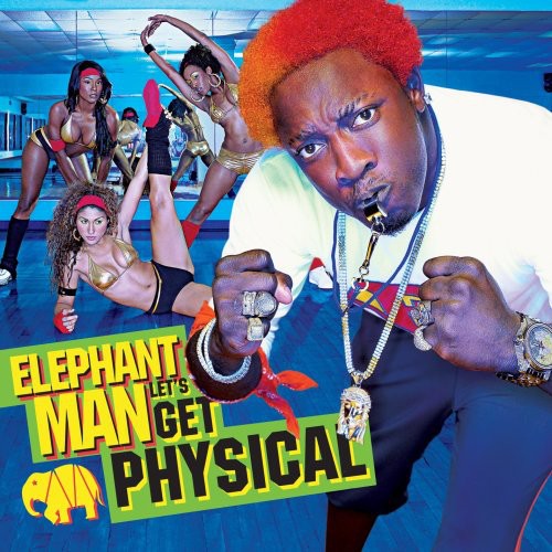 Elephant Man: Let's Get Physical - COMPACT DISCS