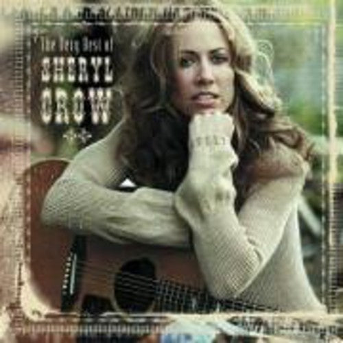 Sheryl Crow: Very Best of - COMPACT DISCS