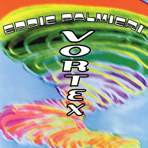 Eddie Palmieri: Vortex - COMPACT DISCS