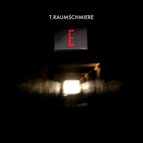 T. Raumschmiere: E - 12-INCH SINGLE
