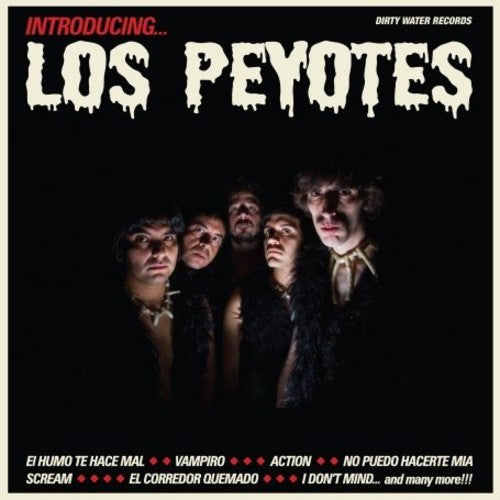 Los Peyotes: Introducing los Peyotes - COMPACT DISCS