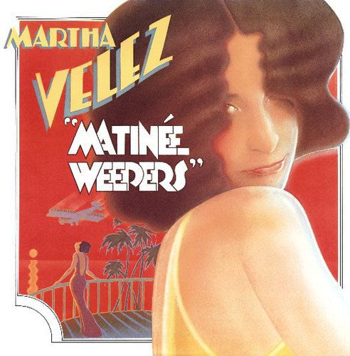 Martha Velez: Matinee Weepers - COMPACT DISCS