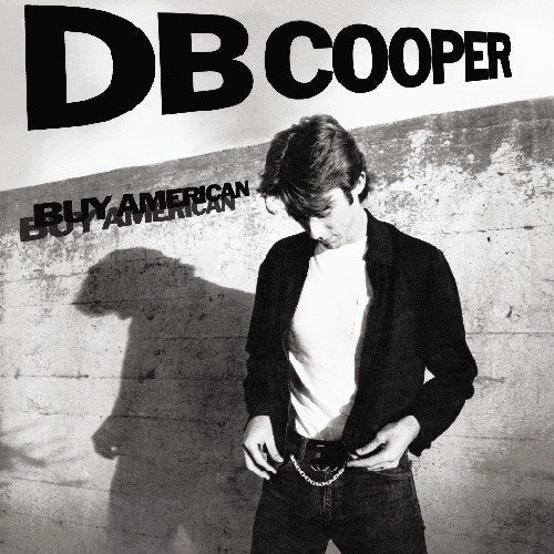 D.B. Cooper: Buy American - COMPACT DISCS