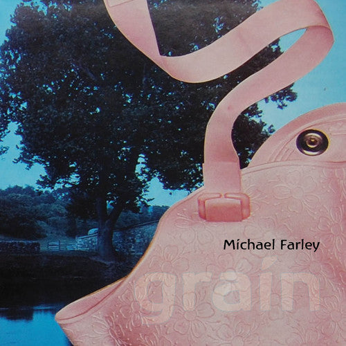 Michael Farley: Grain - COMPACT DISCS
