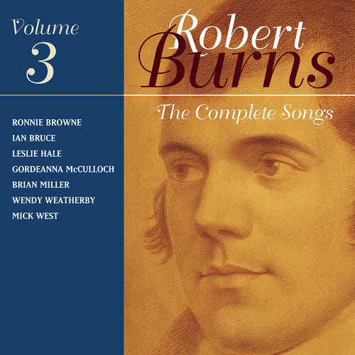 Robert Burns: Complete Songs 3 - COMPACT DISCS