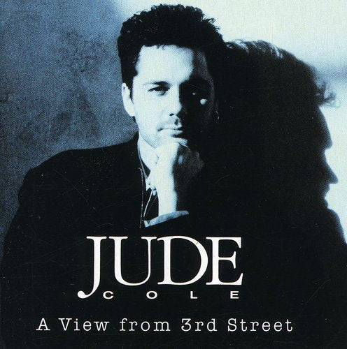 Jude Cole: View from 3rd Street - COMPACT DISCS