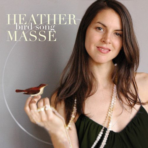 Heather Masse: Bird Song - COMPACT DISCS