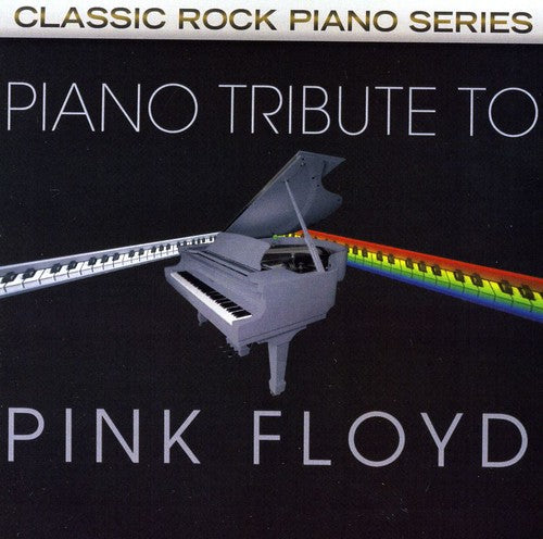 The Piano Tribute Players: Piano Tribute to Pink Floyd - COMPACT DISCS