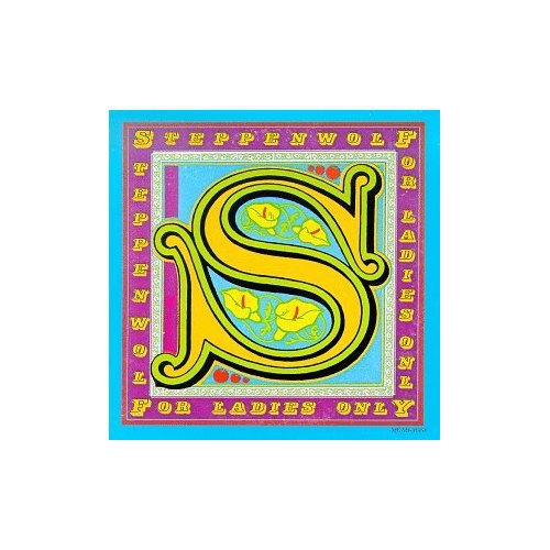Steppenwolf: For Ladies Only - COMPACT DISCS