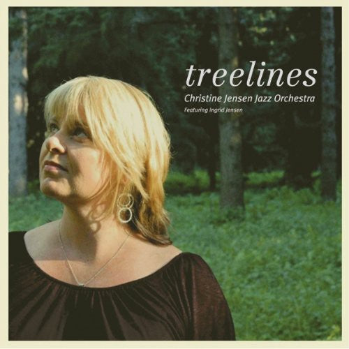 Christine Jensen Jazz Orchestra: Treelines - COMPACT DISCS