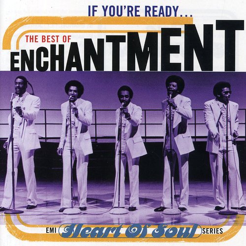 Enchantment: If You're Ready: Best of - COMPACT DISCS