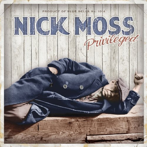 Nick Moss: Privileged - COMPACT DISCS