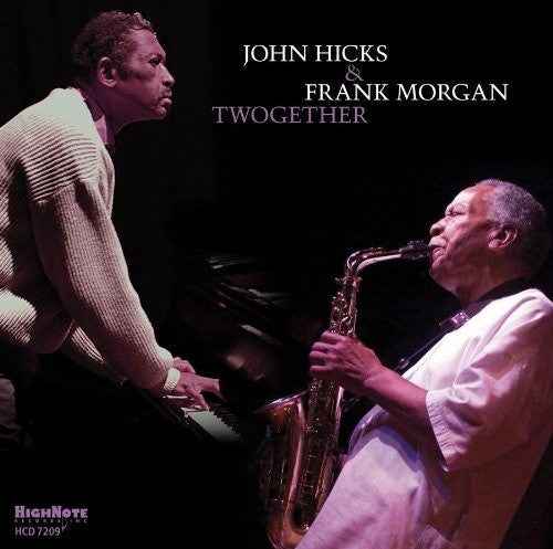John Hicks & Frank Morgan: Twogether - COMPACT DISCS