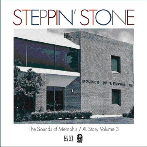 Steppin Stone: The XL & Sounds of Memphis Story 3: Vol. 3-Sounds of Memphis XL St - COMPACT DISCS