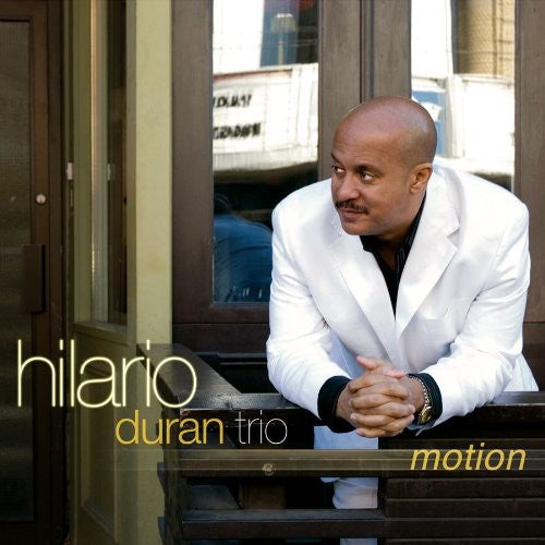 Hilario Duran Trio: Motion - COMPACT DISCS