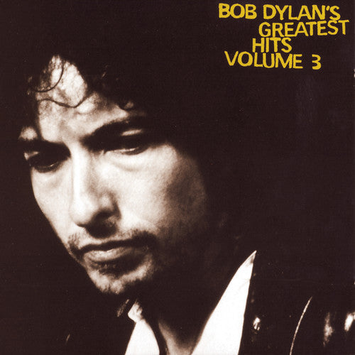 Bob Dylan: Greatest Hits, Vol. 3 - COMPACT DISCS