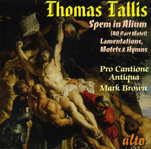 Pro Cantione Antiqua: Spem in Alium / Lamentations of Jeremiah / Motets - COMPACT DISCS