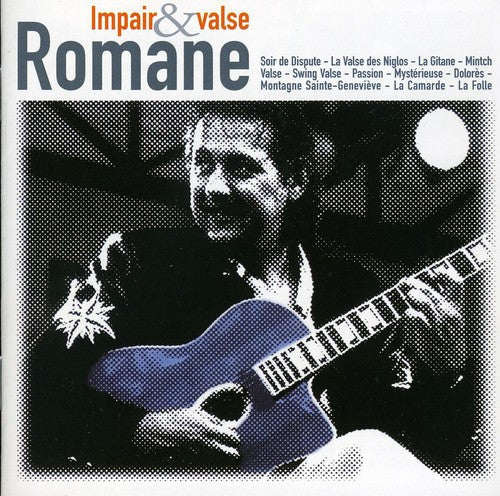 Romane: Impair and Valse - COMPACT DISCS