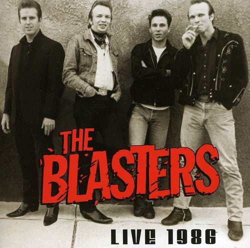 The Blasters: The Blasters Live 1986 - COMPACT DISCS