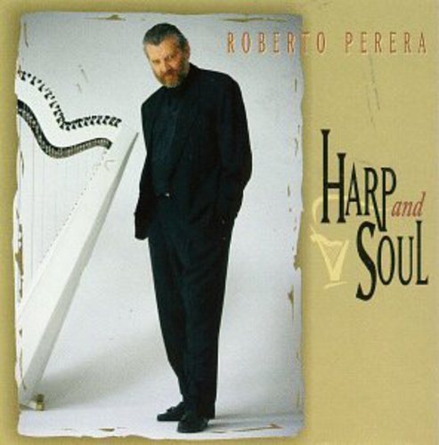 Roberto Perera: Harp & Soul - COMPACT DISCS