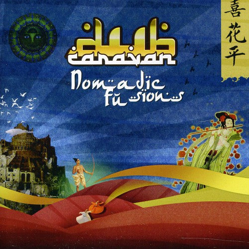 Dub Caravan: Nomadic Fusions - COMPACT DISCS