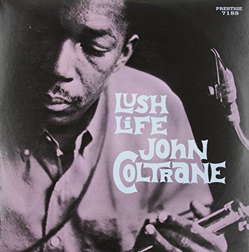 John Coltrane: Lush Life - Vinyl LP