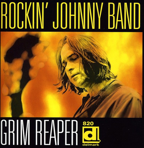 Rockin' Johnny Band: Grim Reaper - COMPACT DISCS