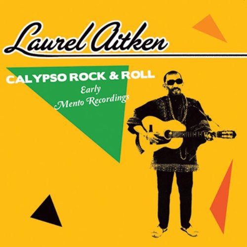 Laurel Aitken: Early Mento - Vinyl LP