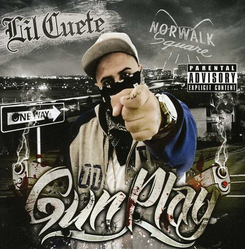 Lil' Cuete: Gunplay - COMPACT DISCS