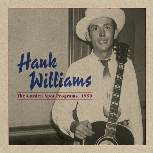 Hank Williams: Garden Spot Program 1950 - Vinyl LP