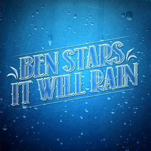 Ben Stars: It Will Rain - COMPACT DISCS
