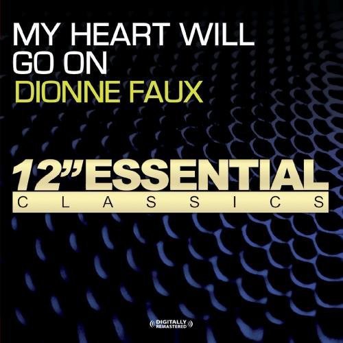 Dionne Faux: My Heart Will Go on - COMPACT DISCS