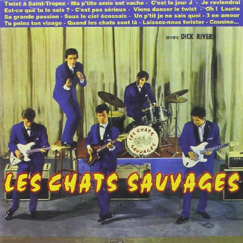 Chats Sauvages: Twist a St-Tropez Cousine - COMPACT DISCS