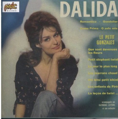 Dalida: Le Petit Gonzales Que Sont Devenue - COMPACT DISCS