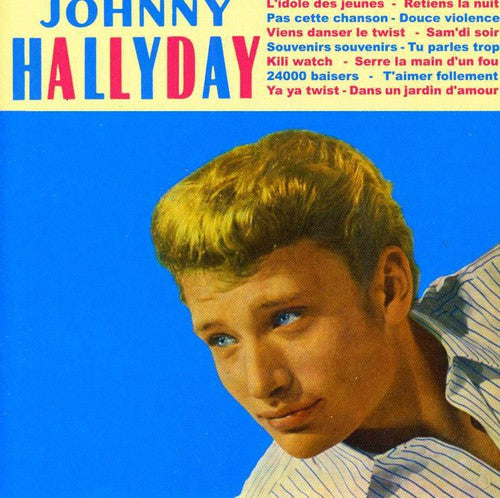 Johnny Hallyday: L'idole Des Jeunes - COMPACT DISCS