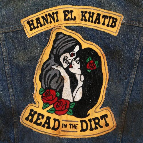 Hanni El Khatib: Head in the Dirt - Vinyl LP
