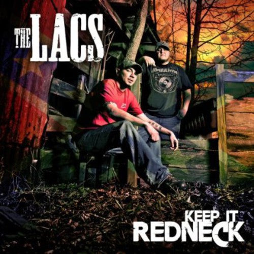 The Lacs: Keep It Redneck - COMPACT DISCS