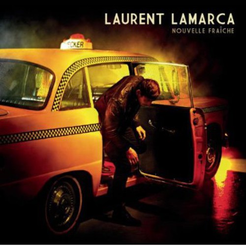 Laurent Lamarca: Nouvelle Frache - COMPACT DISCS
