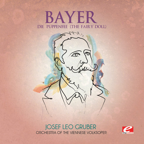 J. Bayer: Die Puppenfee - COMPACT DISCS
