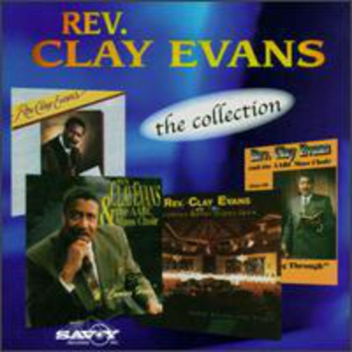 Rev. Clay Evans: Collection - COMPACT DISCS