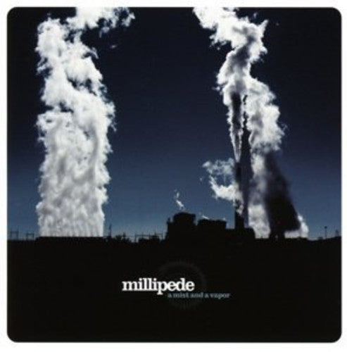 Millipede: Mist & a Vapor - COMPACT DISCS