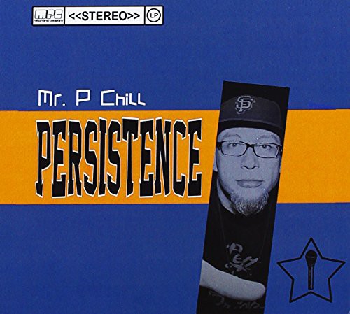 Mr. P Chill: Persistence - COMPACT DISCS