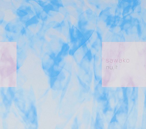 Sawako: Nu.It - COMPACT DISCS