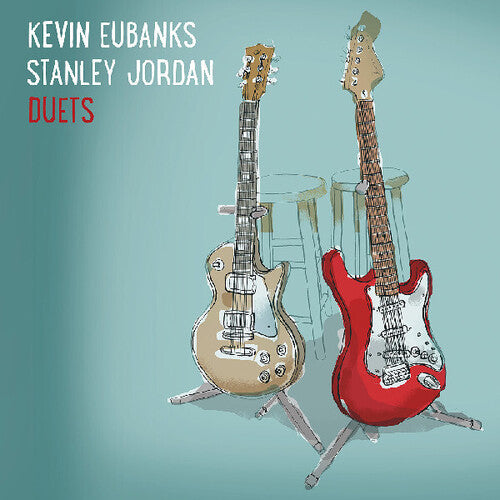 Kevin Eubanks & Jordan, Stanley: Duets - COMPACT DISCS