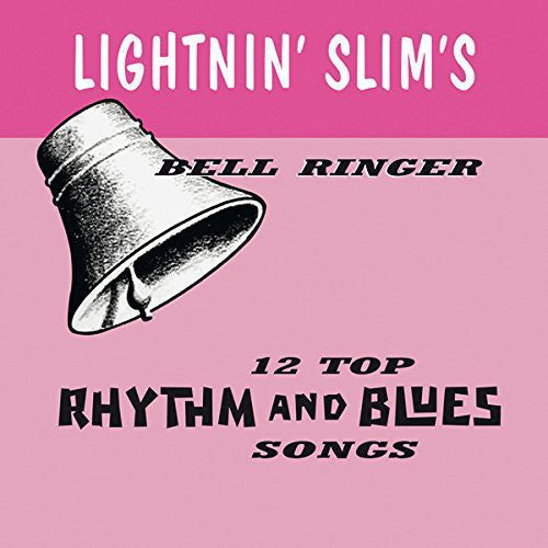 Lightnin' Slim: Bell Ringer - Vinyl LP