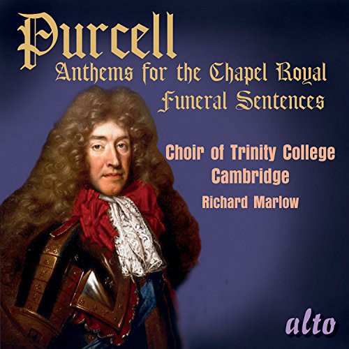 Purcell / Choir of Trinity College Cambridge: Anthems for the Chapel Royal - COMPACT DISCS